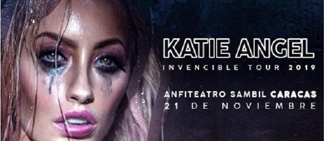 KATIE ANGEL CONFIRMA SU PRIMER CONCIERTO EN VENEZUELA