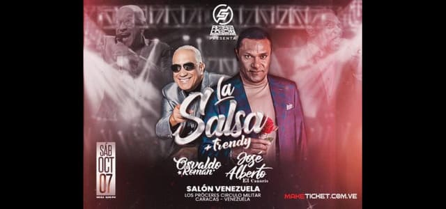 JOSÉ ALBERTO “EL CANARIO” Y OSVALDO ROMÁN LLEGARÁN A LOS PRÓCERES CON “LA SALSA + TRENDY”