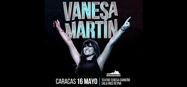 VANESA MARTÍN LLEGA POR PRIMERA VEZ A VENEZUELA