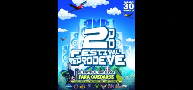 SE VIENE EL “2DO FESTIVAL REPRODEVE”