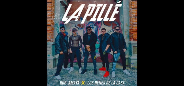 LOS NENES DE LA CASA Y RUB AMAYA LIDERAN EL RECORD REPORT CON SU TEMA “LA PILLÉ”