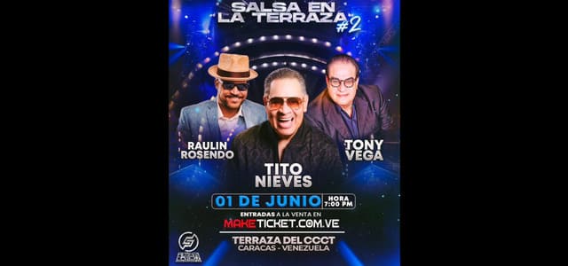 ¡SE VIENE! “SALSA EN LA TERRAZA” CON TITO NIEVES, RAULIN ROSENDO Y TONY VEGA