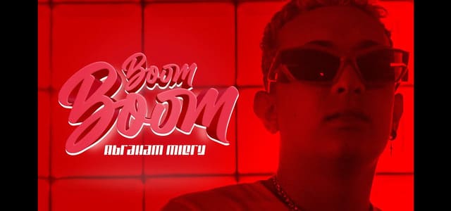 ABRAHAM MIERY LLEGA RENOVADO CON SU “BOOM BOOM”