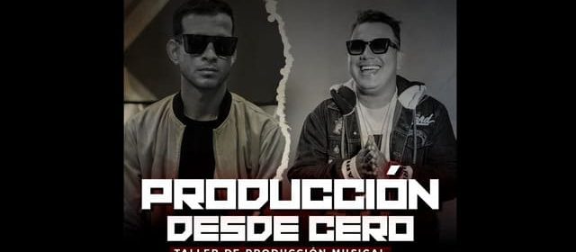 LLEGA EL TALLER “PRODUCCIÓN MUSICAL DESDE CERO” PARA NUEVOS TALENTOS