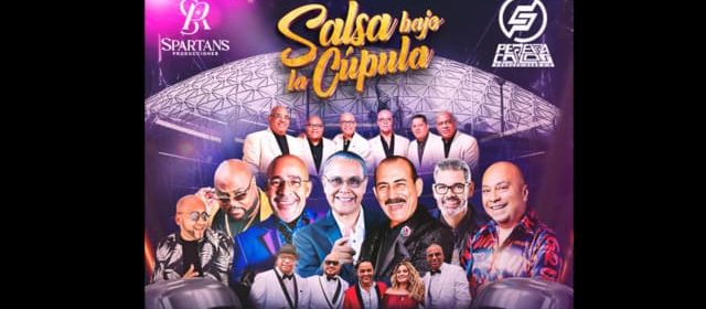 CARACAS LISTA PARA DISFRUTAR CON “SALSA BAJO LA CÚPULA”