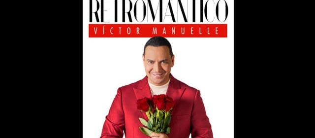 VÍCTOR MANUELLE PROMOCIONA PROMOCIONA SU ÁLBUM “RETROMÁNTICO”