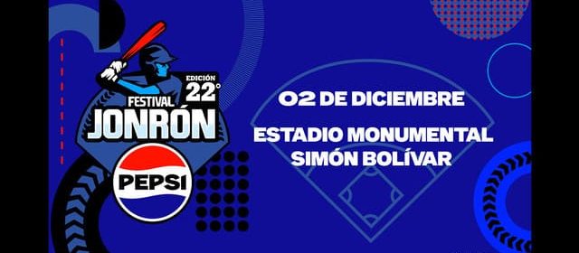 ¡CON TODO! EL FESTIVAL JONRÓN PEPSI 2024 EL 2 DE DICIEMBRE