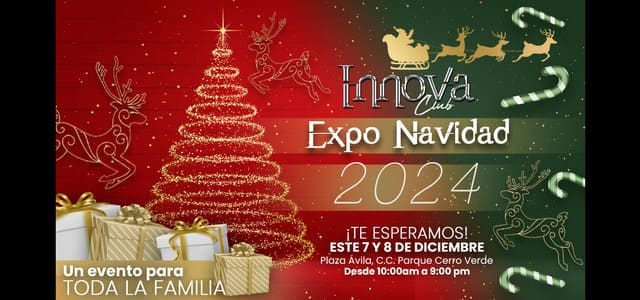 INNOVA CLUB ENCIENDE LA GRAN ÉPOCA DECEMBRINA CON LA “EXPO NAVIDAD 2024”